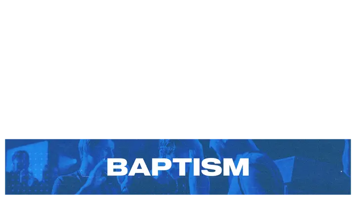 Baptism: lower third