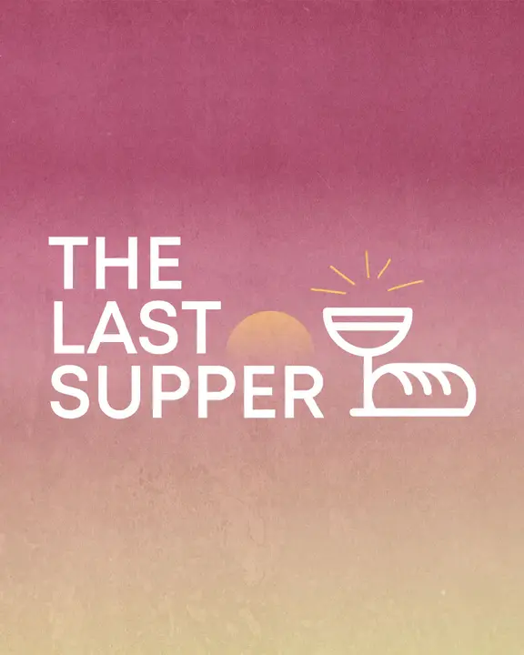 The Last Supper: social post