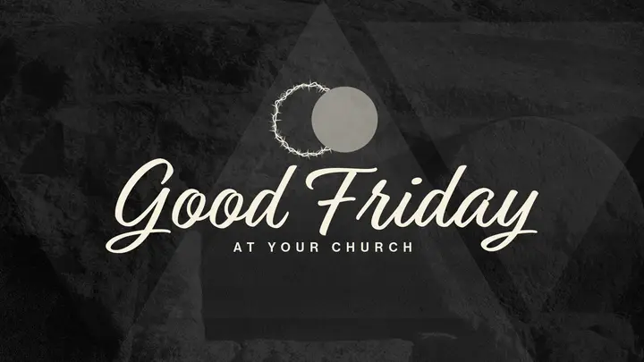 Good Friday At Your Church: HD slide