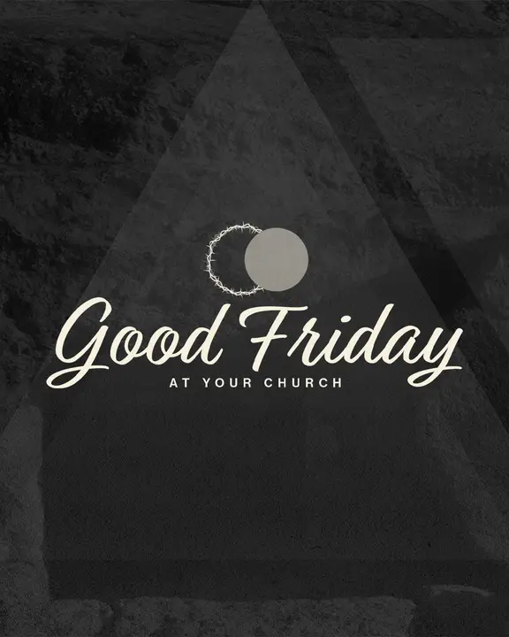 Good Friday At Your Church: social post