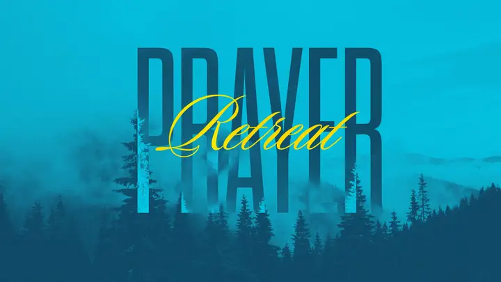 Prayer Retreat: HD slide
