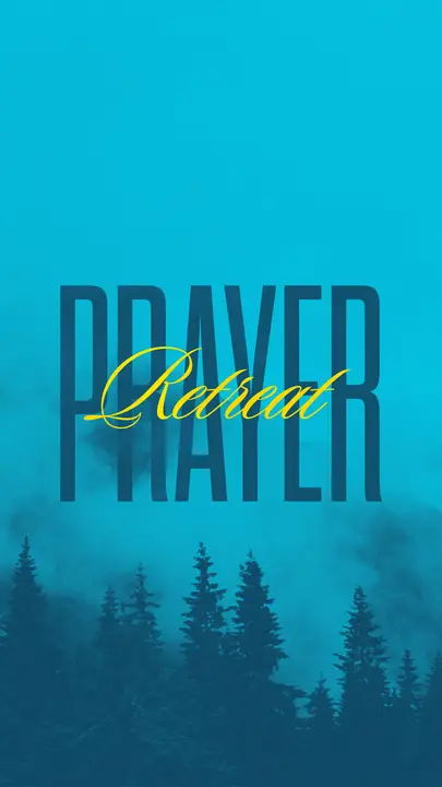 Prayer Retreat: story