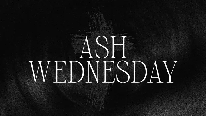 Ash Wednesday: 4K slide