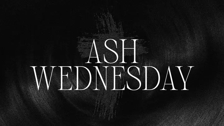 Ash Wednesday: HD slide