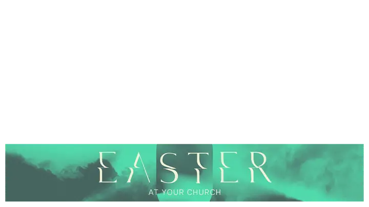 Easter At Your Church: lower third