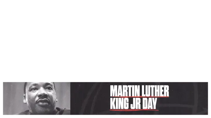 Martin Luther King Jr. Day: lower third
