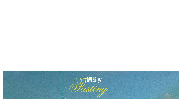 The Power Of Fasting: lower third