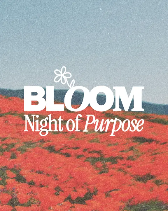 Bloom Night of Purpose: social post