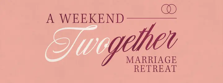 A Weekend Twogether Marriage Retreat: facebook cover