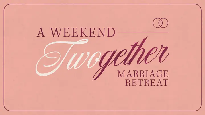 A Weekend Twogether Marriage Retreat: HD slide