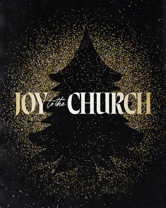 Joy To The Church: social post