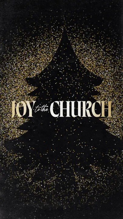 Joy To The Church: story