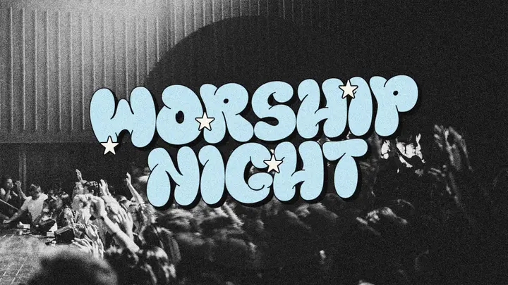 Worship Night: 4K slide