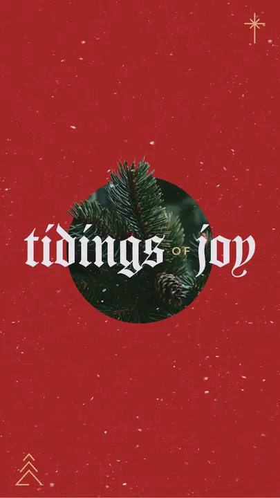 Tidings of Joy: story
