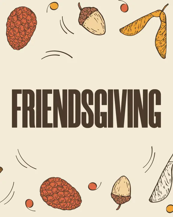 Friendsgiving: social post