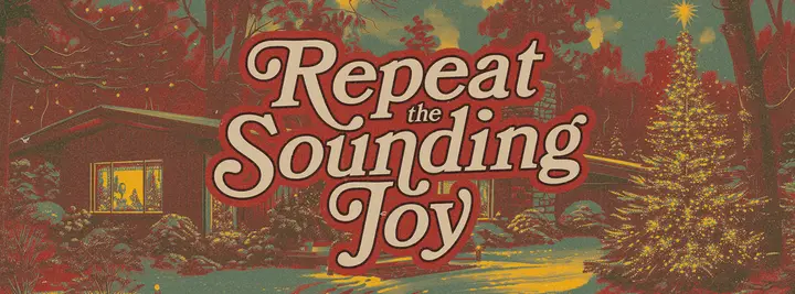 Repeat the Sounding Joy: facebook cover