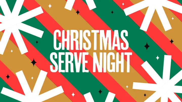 Christmas Serve Night: 4K slide