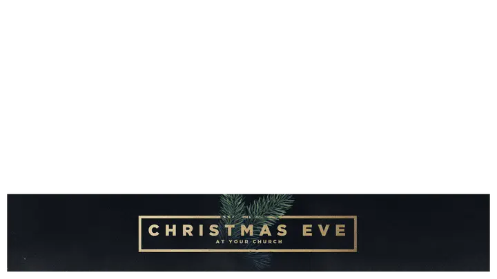 Christmas Eve At Your Church: lower third