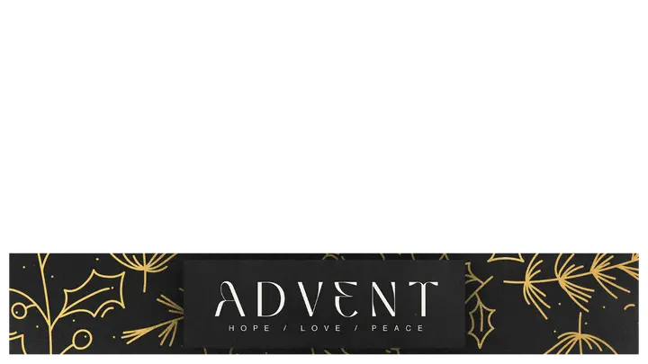 Advent: Hope, Love, Peace: lower third