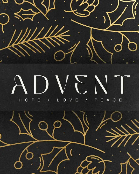 Advent: Hope, Love, Peace: social post