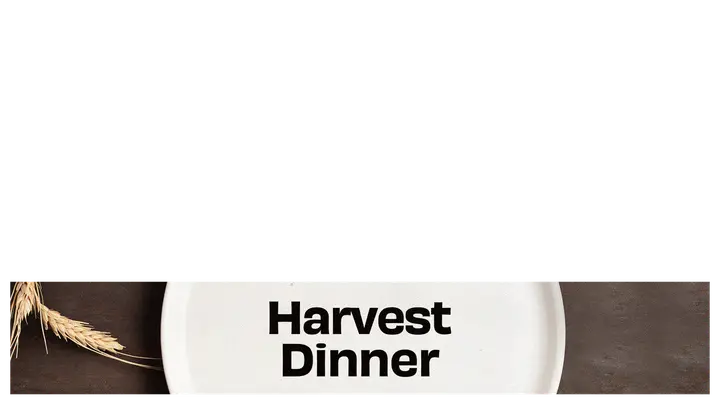 Harvest Dinner: lower third