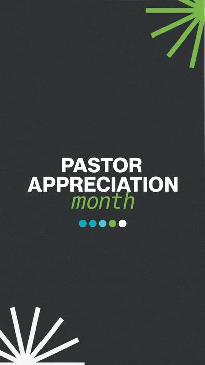 Pastor Appreciation Month: story