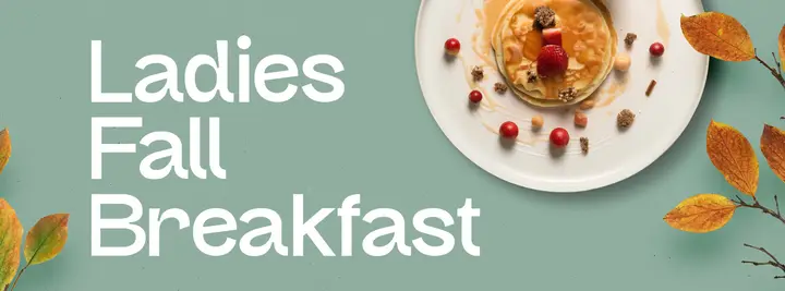 Ladies Fall Breakfast: facebook cover