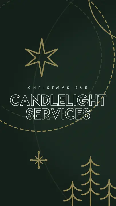 Christmas Eve Candlelight Services: story