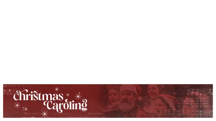Christmas Caroling: lower third