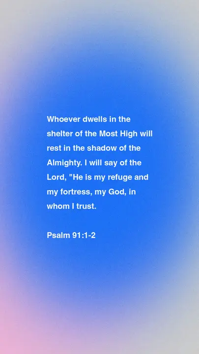 Psalm 91: story