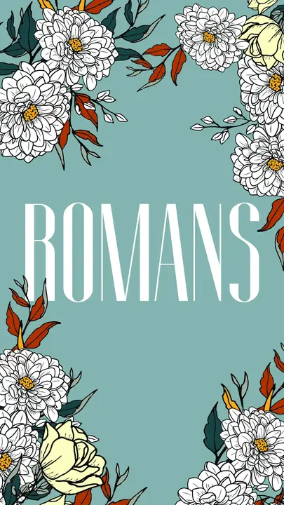 Romans: story