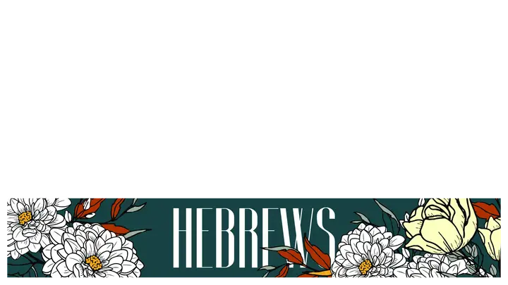 Hebrews: lower third
