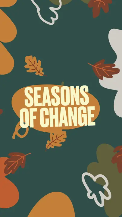 Seasons of Change: story