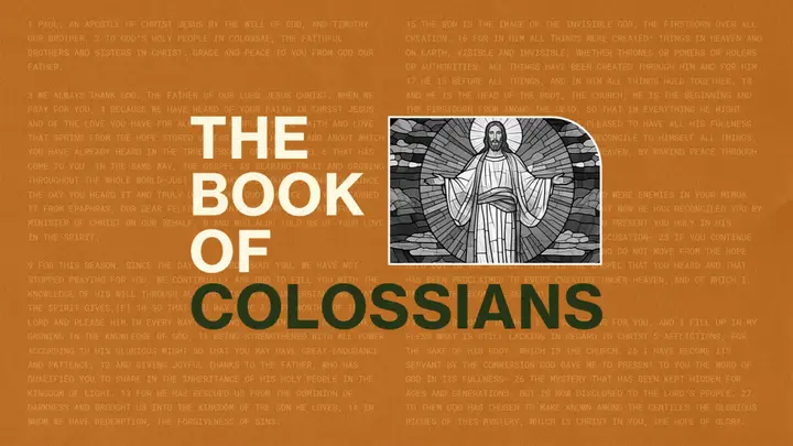 The Book Of Colossians: 4K slide