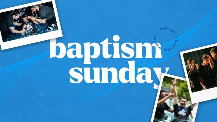 Baptism Sunday: 4K slide