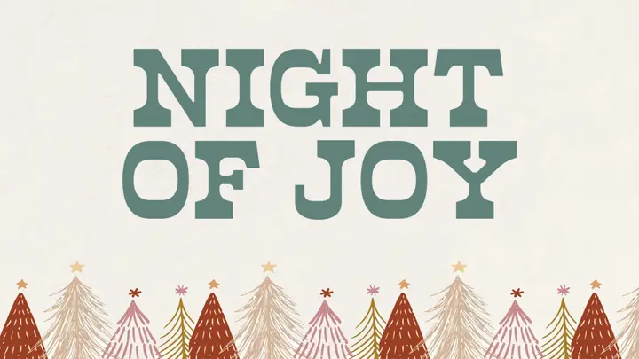 Night of Joy: 4K slide