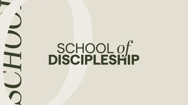 School of Discipleship: HD slide