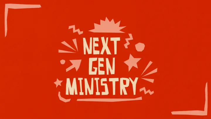 Next Gen Ministry: 4K slide