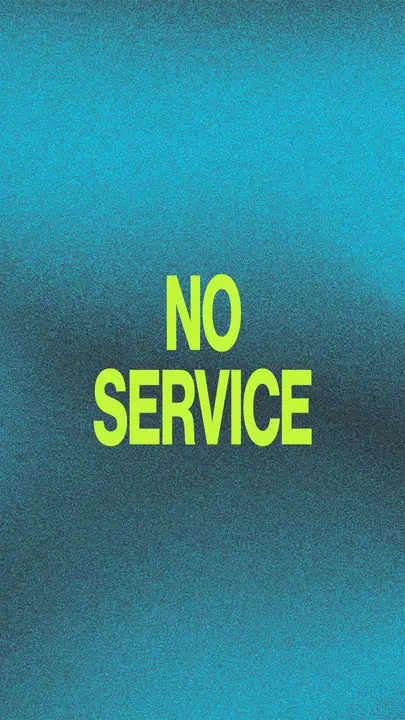 No Service: story