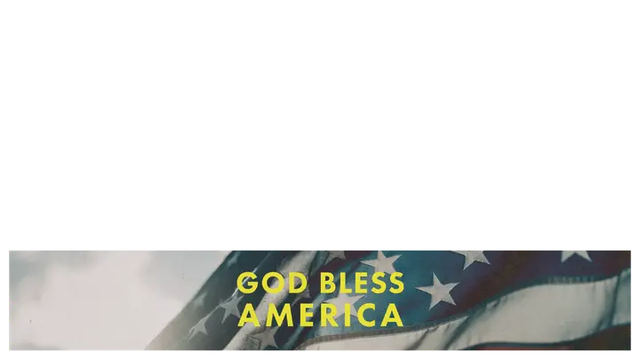 God Bless America: lower third