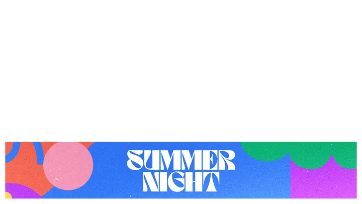 Summer Night: lower third