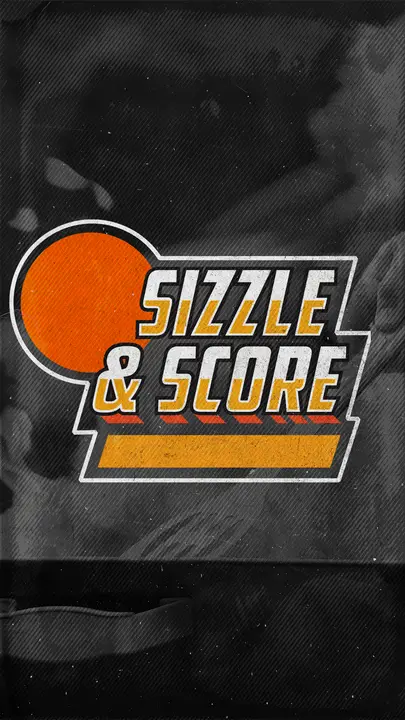 Sizzle & Score: story