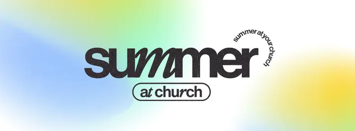 Summer at Church: facebook cover
