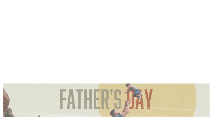 Father’s Day: lower third