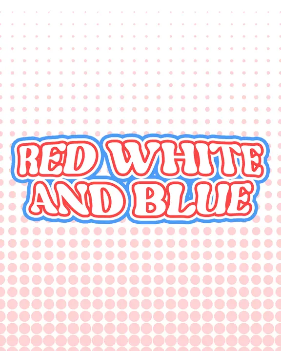 Red, White And Blue: social post