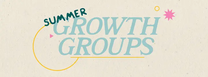 Summer Growth Groups: facebook cover