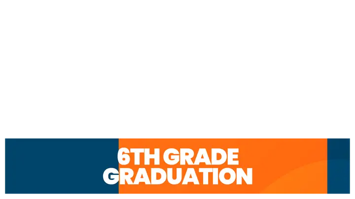 6th Grade Graduation: lower third