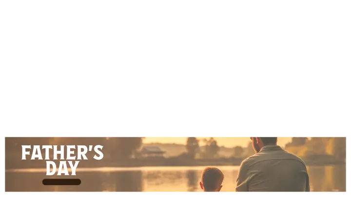 Father’s Day: lower third