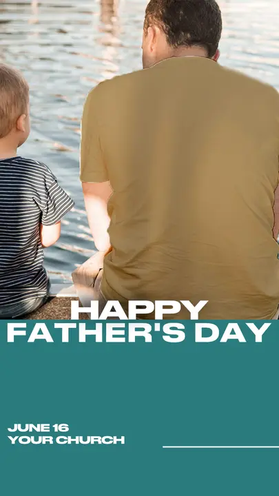 Happy Father’s Day: story