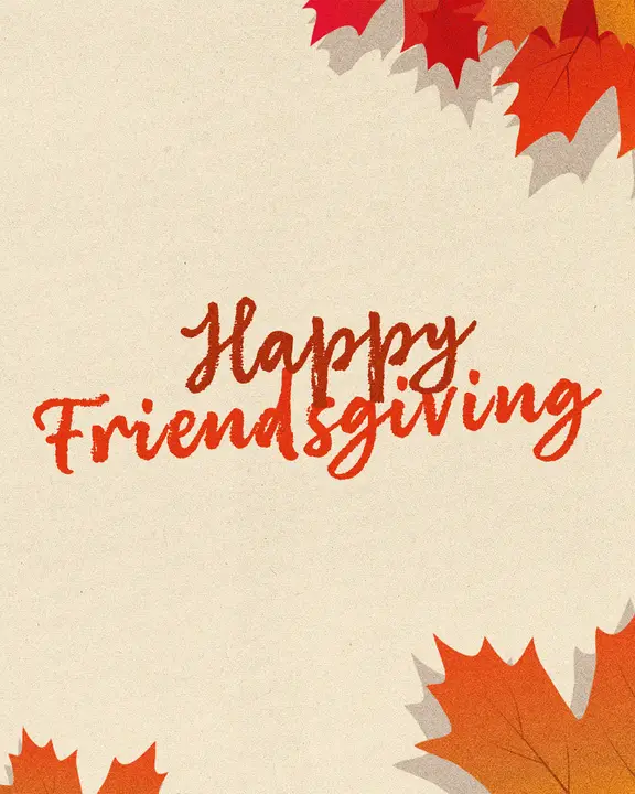 Happy Friendsgiving: social post